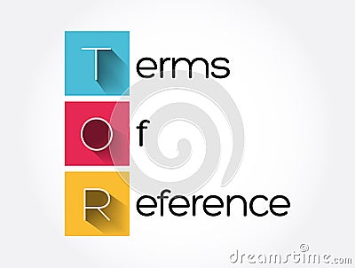 TOR - Terms of Reference acronym, business concept background Stock Photo
