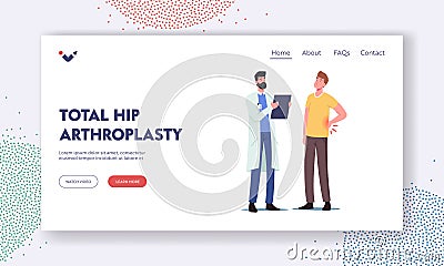 Total Hip Arthroplasty Landing Page Template. Diseased Patient Male Character at Doctor Appointment with Back Pain Vector Illustration