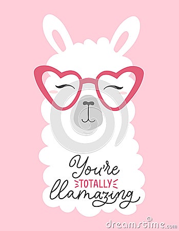 Totally llamazing inspirational lettering print Vector Illustration