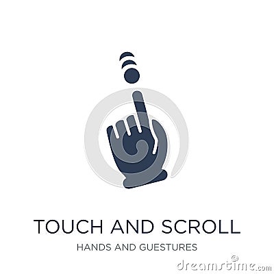 Touch and scroll gesture icon. Trendy flat vector Touch and scroll gesture icon on white background from Hands and guestures coll Vector Illustration