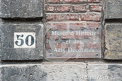Tournai Doornik, Walloon Region - Belgium - Sign of the museum of arts, history and decoration of Tournai Editorial Stock Photo