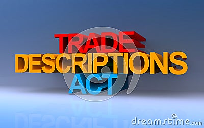 Trade descriptions act on blue Stock Photo