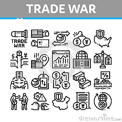 Trade War Business Collection Icons Set Vector Vector Illustration