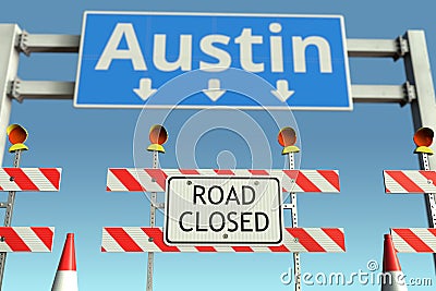 Traffic barricades at Austin city traffic sign. Coronavirus disease quarantine or lockdown in the United States Stock Photo