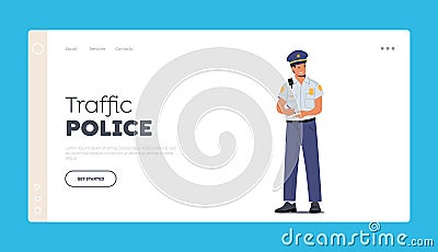 Traffic Police Landing Page Template. Officer Male Character Professional Occupation, Policeman Job. Road Inspector Vector Illustration