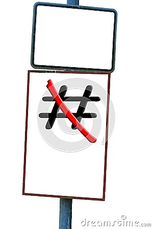 Traffic sign with signs Hashtag red crossed out. Stock Photo