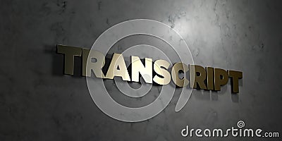 Transcript - Gold text on black background - 3D rendered royalty free stock picture Stock Photo