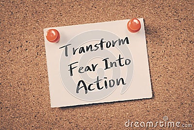 Transform fear into action Stock Photo