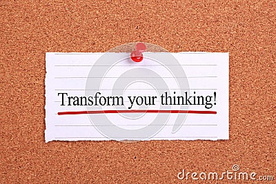 Transform your thinking Stock Photo