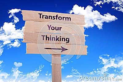 Transform your thinking Stock Photo