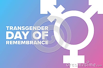 Transgender Day of Remembrance. November 20. Holiday concept. Template for background, banner, card, poster with text Vector Illustration