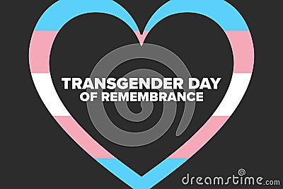 Transgender Day of Remembrance. November 20. Holiday concept. Template for background, banner, card, poster with text Vector Illustration