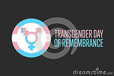 Transgender Day of Remembrance. November 20. Holiday concept. Template for background, banner, card, poster with text Vector Illustration