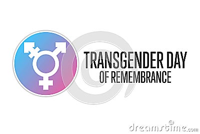 Transgender Day of Remembrance. November 20. Holiday concept. Template for background, banner, card, poster with text Vector Illustration