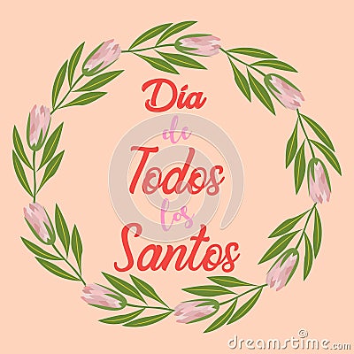 Translation: D a de todos los Santos en Espa a. The holiday of All Saints Day in Spain is celebrated on November 1 after Vector Illustration