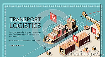 Transport logistics, ship port delivery service company Vector Illustration