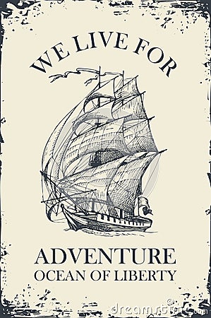 Travel banner with sailing ship and inscription Vector Illustration