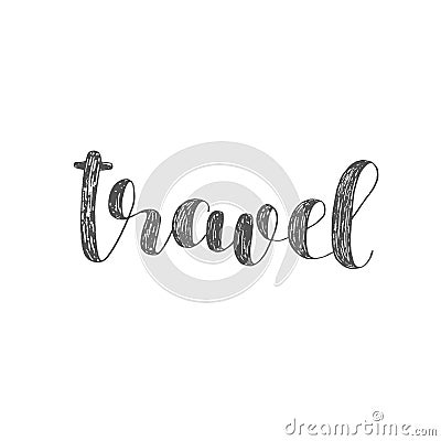 Travel. Brush lettering. Stock Photo