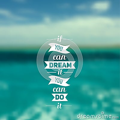 Travel design Ocean backdrop Vector Editable Blurred Typography label Lettering, Typography quote. Vector Illustration