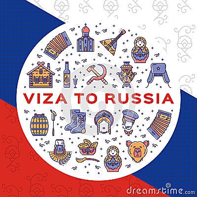 Travel flyer Visa to Russia. Colorful russian icons on a flag background. Flat circle infographics Vector Illustration