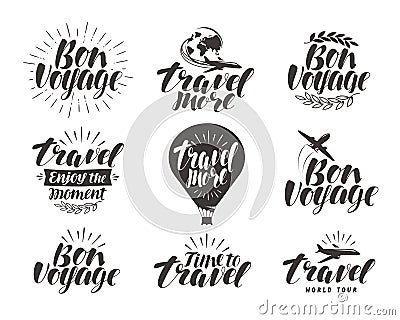 Travel, label set. Journey symbol or icon. Beautiful handwritten lettering vector illustration Vector Illustration