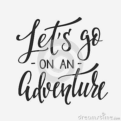 Travel life inspiration quotes lettering Stock Photo