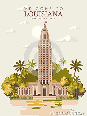 Travel postcard from Louisiana, the pelican state. Vector illustration with the famous and historic art deco state capitol Vector Illustration