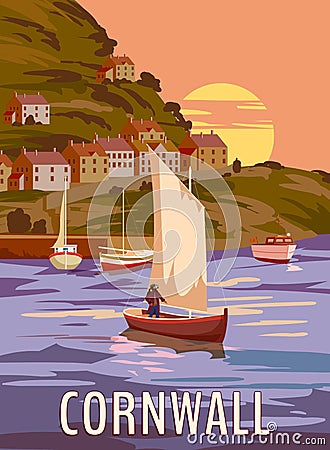 Travel Poster Cornwall, Vintage, South West England, United Kingdom. Travel poster coast, buikdings, sailboats, sunset Vector Illustration