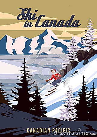 Travel poster Ski in Canada resort vintage. Canada winter landscape travel card Vector Illustration