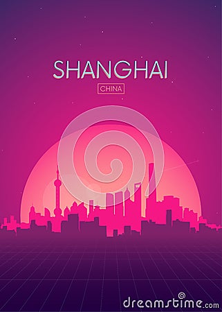 Travel poster vectors illustrations, Futuristic retro skyline Shanghai Vector Illustration