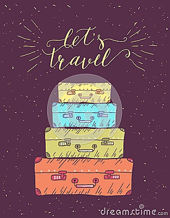 Travel. Vector hand drawn illustration for t-shirt print or poster with hand-lettering quote. Vector Illustration