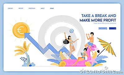 Travel website with theme of take a break and make more profit. enjoy traveling and vacationing to support growth. Vector design Vector Illustration