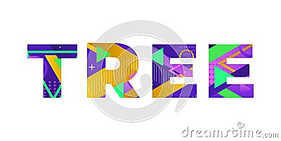 Tree Concept Retro Colorful Word Art Illustration Vector Illustration