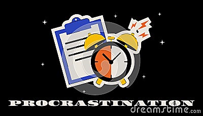 Trendy funny banner on the topic of work, deadline and procrastination. Retro vector illustration Vector Illustration