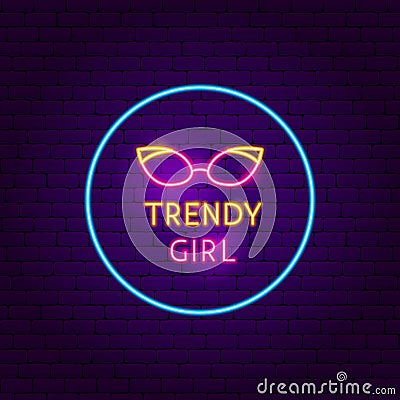 Trendy Girl Neon Sign Vector Illustration