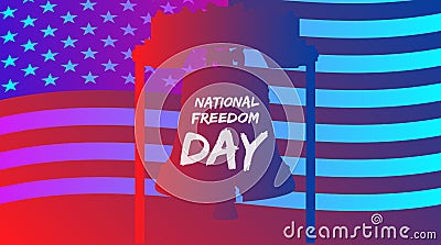 Trendy gradient poster or banner of National Freedom Day - February First. with USA flag background. Vector Illustration