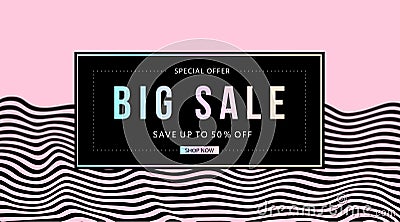 Trendy pink and black Sale banner with text Big Sale in frame on a background with wavy distorted stripes Vector Illustration