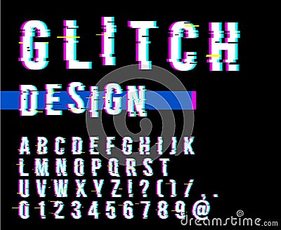 Trendy style distorted glitch typeface. Letters and numbers vector illustration. Glitch font design. Vector Illustration