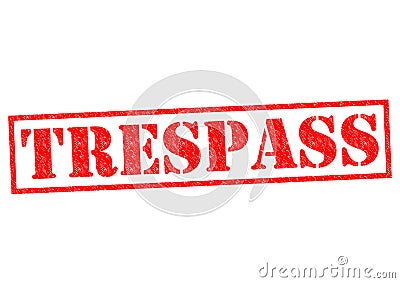 TRESPASS Stock Photo