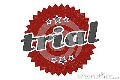 trial sign. trial vintage retro label. Vector Illustration