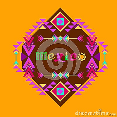 Tribal geometric ornament and decorated word Mexico. Aztec style. Vector. Vector Illustration