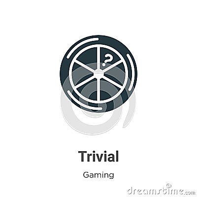 Trivial vector icon on white background. Flat vector trivial icon symbol sign from modern gaming collection for mobile concept and Vector Illustration