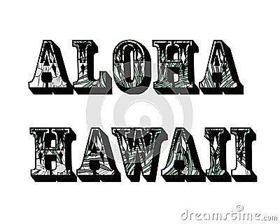 Tropical background. Aloha Hawaii. Vector Illustration