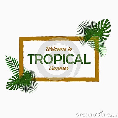 Tropical card design with - palm leaves, jungle leaf, exotic plants and border frame. Graphic for poster, banner, background. Vector Illustration