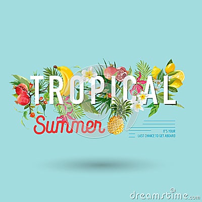 Tropical Design with Exotic Fruits. Summer Composition with Pineapple, Banana and Palm Leaves for Fabric, T-shirt Vector Illustration