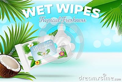 Tropical freshness wet wipes advertising poster design template, Vector Illustration