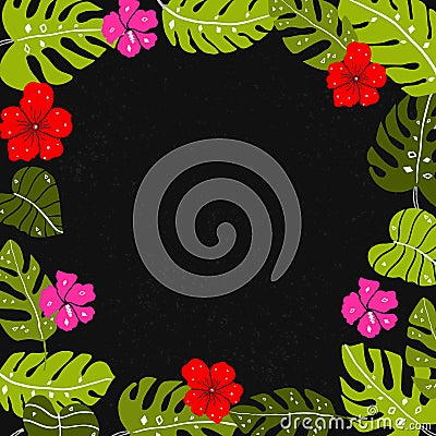 Tropical leaves frame with copyspace. Bright hand drawn leaf and hibiscus flowers ar dark background. Vector Illustration