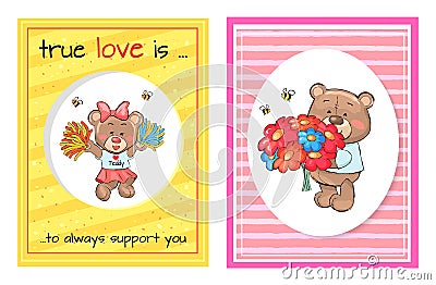 True Love Always Support Teddy Cheerleader Bouquet Vector Illustration