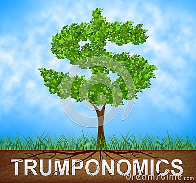 Trumponomics Or Trump Economics Usa Government Finance - 2d Illustration Editorial Stock Photo