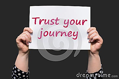 Trust your journey Stock Photo